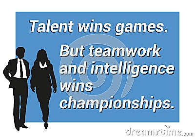 Inspirational motivating quote about teamwork and intelligence Cartoon Illustration