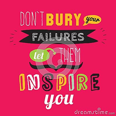 Inspirational and motivational quotes vector Vector Illustration