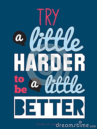 Inspirational and motivational quotes vector Vector Illustration