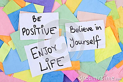 Inspirational Phrases / Be Positive Believe in Yourself Enjoy Life Stock Photo