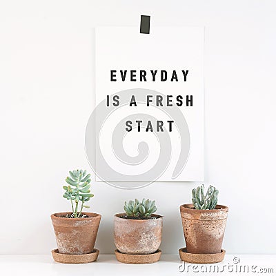 Inspirational quote `Everyday is a fresh start`. Stock Photo