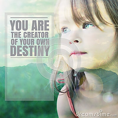 Inspirational Typographic Quote - you are the creater of your own destiny Stock Photo