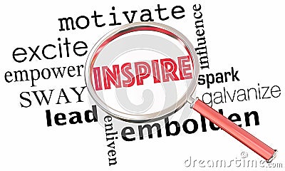 Inspire Motivate Excite Empower Magnifying Glass Collage Words 3 Stock Photo