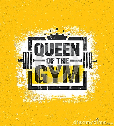 Inspiring Woman Female Workout and Fitness Gym Motivation Quote Illustration Sign. Creative Strong Sport Vector Vector Illustration