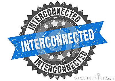 Interconnected stamp. interconnected grunge round sign. Vector Illustration