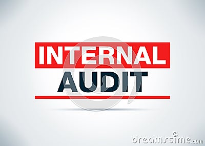 Internal Audit Abstract Flat Background Design Illustration Stock Photo
