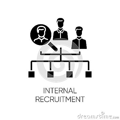 Internal recruitment black glyph icon. Job promotion, career development opportunity silhouette symbol on white space Vector Illustration