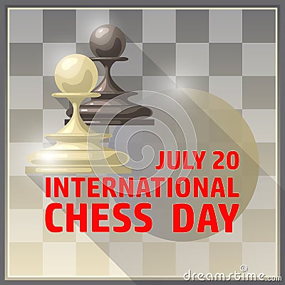 International chess day card. July 20. Holiday poster. Vector Illustration