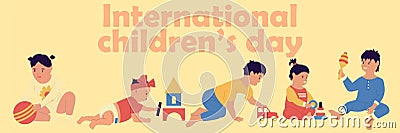International children s Day. Kids holiday horizontal poster. Toddlers in rompers play with toys. Little boy and girl Vector Illustration