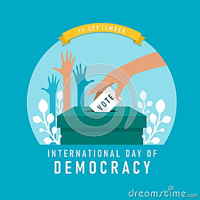 International day of democracy banner with The hand was lowering the vote card and hands was raised vector design Vector Illustration