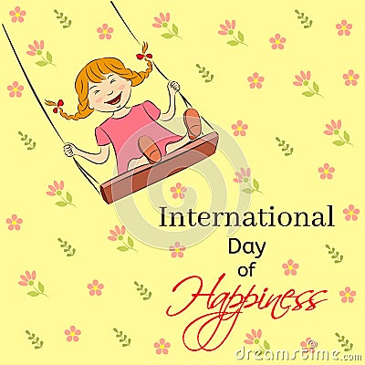 International Day of Happiness vector illustration. Laughing girl riding on a swing. You can insert your own text Vector Illustration