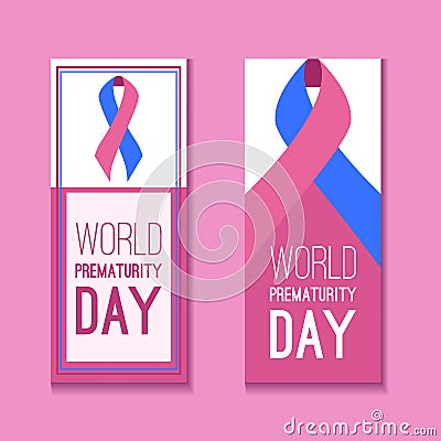 International day of premature babies. Set of vertical banners with festive pink blue ribbon with the inscription. Object isolated Vector Illustration