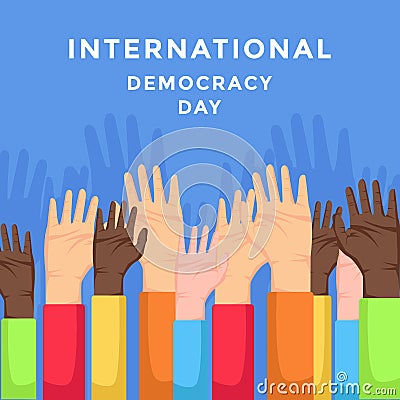 international democracy day with hand raising illustration vector design banner Vector Illustration