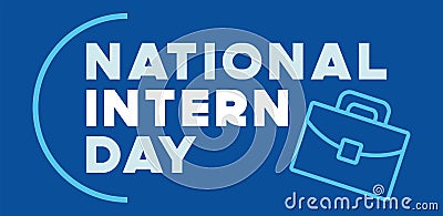 International event, National Intern Day, Vector template Vector Illustration