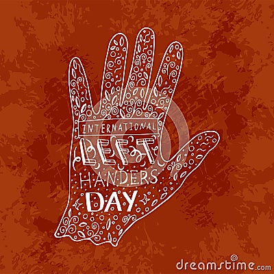 International Left Handers Day. 13 August. Hand lettering with the name of the event. Silhouette of the left hand, doodle. Stock Photo