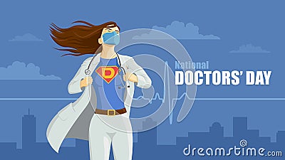 National Doctors` Day. Superhero Doctor. Vector Illustration