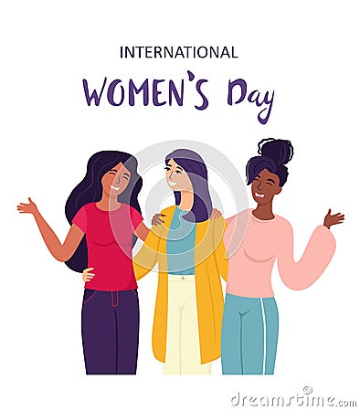 International Women`s Day. Fashionable and cheerful friends talk and communicate. Best friends. Vector Illustration