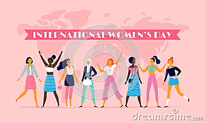 International womens day. Celebrating eight march, sisterhood community and multinational female people vector flat illustration Vector Illustration