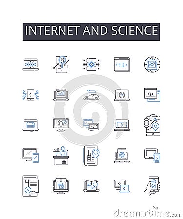 Internet and science line icons collection. nternet, Web, Net, Cyberspace, Online, Digital world, Information Vector Illustration