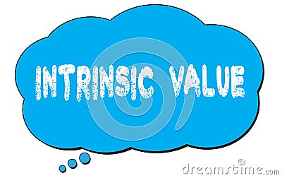 INTRINSIC VALUE text written on a blue thought bubble Stock Photo