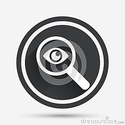 Investigate icon. Magnifying glass with eye. Vector Illustration