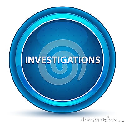 Investigations Eyeball Blue Round Button Stock Photo