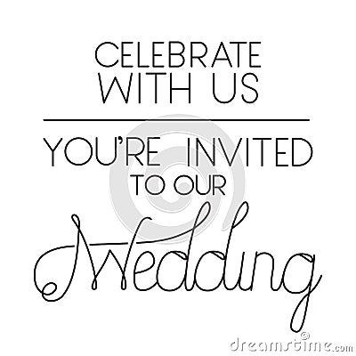Invited wedding with hand made font Vector Illustration