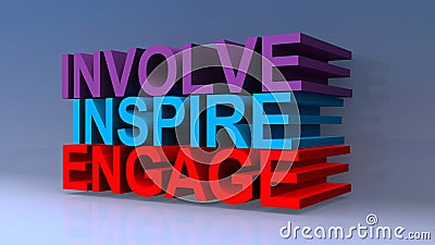 Involve inspire engage on blue Stock Photo