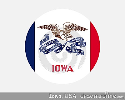 Iowa Round Circle Flag. IA USA State Circular Button Banner Icon. Iowa United States of America State Flag. Hawkeye State EPS Vect Vector Illustration