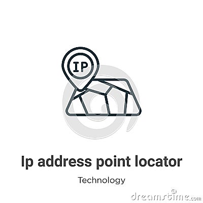 Ip address point locator outline vector icon. Thin line black ip address point locator icon, flat vector simple element Vector Illustration