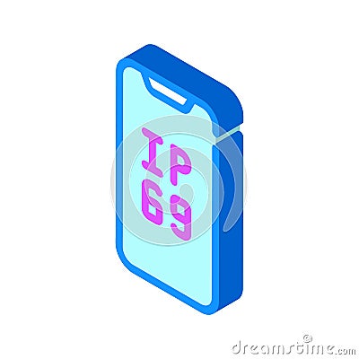 Ip69 smartphone waterproof protection isometric icon vector illustration Vector Illustration