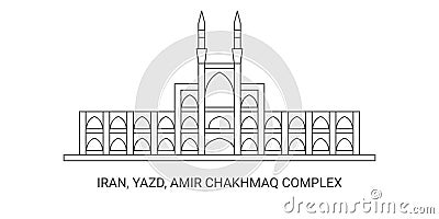 Iran, Yazd, Amir Chakhmaq Complex, travel landmark vector illustration Vector Illustration