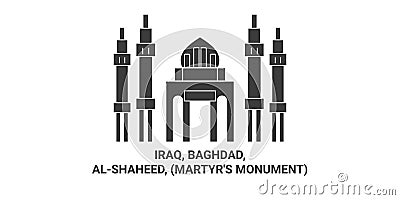 Iraq, Baghdad, Alshaheed, Martyr's Monument, travel landmark vector illustration Vector Illustration