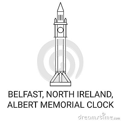 Ireland, Belfast, Albert Memorial Clock travel landmark vector illustration Vector Illustration