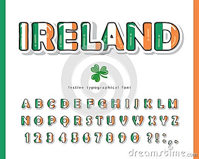 Ireland cartoon font. Irish national flag colors. Bright alphabet for St. Patrick s Day design. Paper cutout glossy ABC Vector Illustration