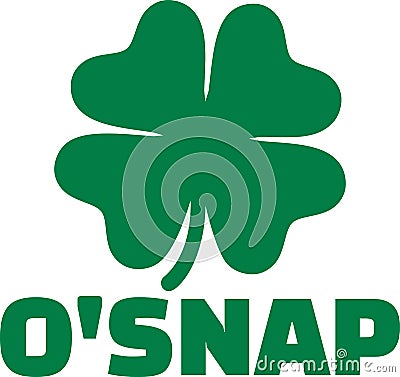 Irish funny name - O`snap Vector Illustration