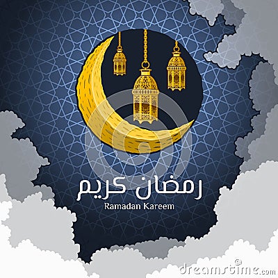 Ramadan Kareem in Arabic Word with Crescent Moon and Lantern on The Geometry Background, Around Decorative Clouds Vector Illustration