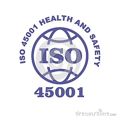 ISO 45001 stamp sign - occupational health and safety Vector Illustration