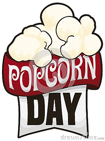 Ribbons and Popped Corn Promoting Popcorn Day, Vector Illustration Vector Illustration