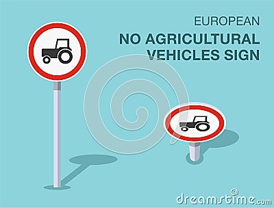 Isolated european no agricultural vehicles sign. Front and top view. Vector Illustration