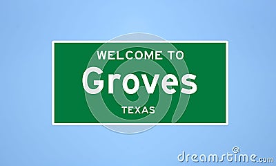 Groves, Texas city limit sign. Town sign from the USA. Stock Photo