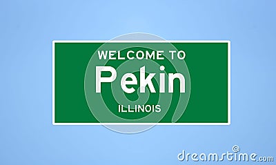 Pekin, Illinois city limit sign. Town sign from the USA. Stock Photo