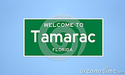 Tamarac, Florida city limit sign. Town sign from the USA. Stock Photo