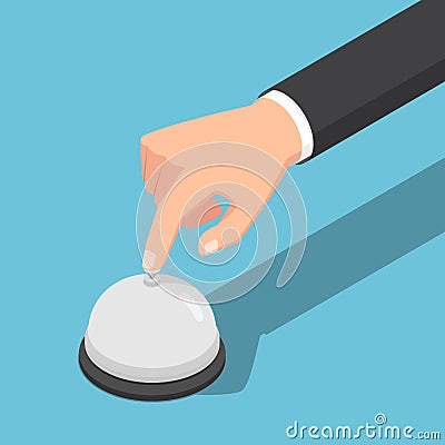 Isometric businessman hand ringing service bell. Vector Illustration