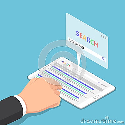 Isometric businessman hand use tablet to searching keyword on se Vector Illustration