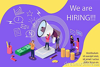 Isometric concept for Human resources. Group of people shouting on megaphone with we are hiring word Vector Illustration