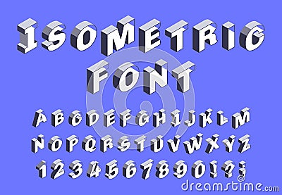 Isometric 3d font. Simple alphabet with letters and numbers, three dimensional cubic abc alphabet vector illustration set Vector Illustration