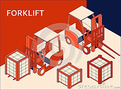 Isometric forklift for raising and transporting goods. Working transport Vector Illustration