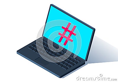 Isometric laptop or notebook with hashtag on the screen as a symbol of social movements and connection Vector Illustration