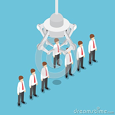 Isometric robotic claw picking up businessman who chosen Vector Illustration